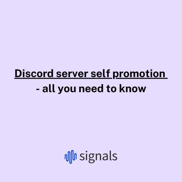 Discord server self promotion - all you need to know