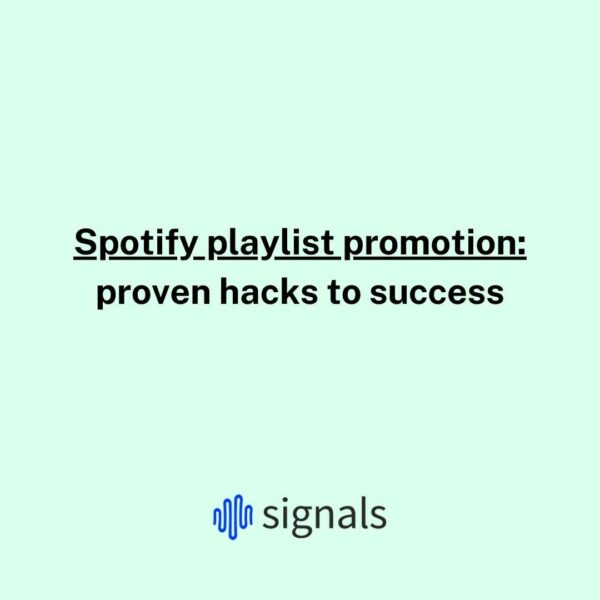 Spotify playlist promotion: proven hacks to success